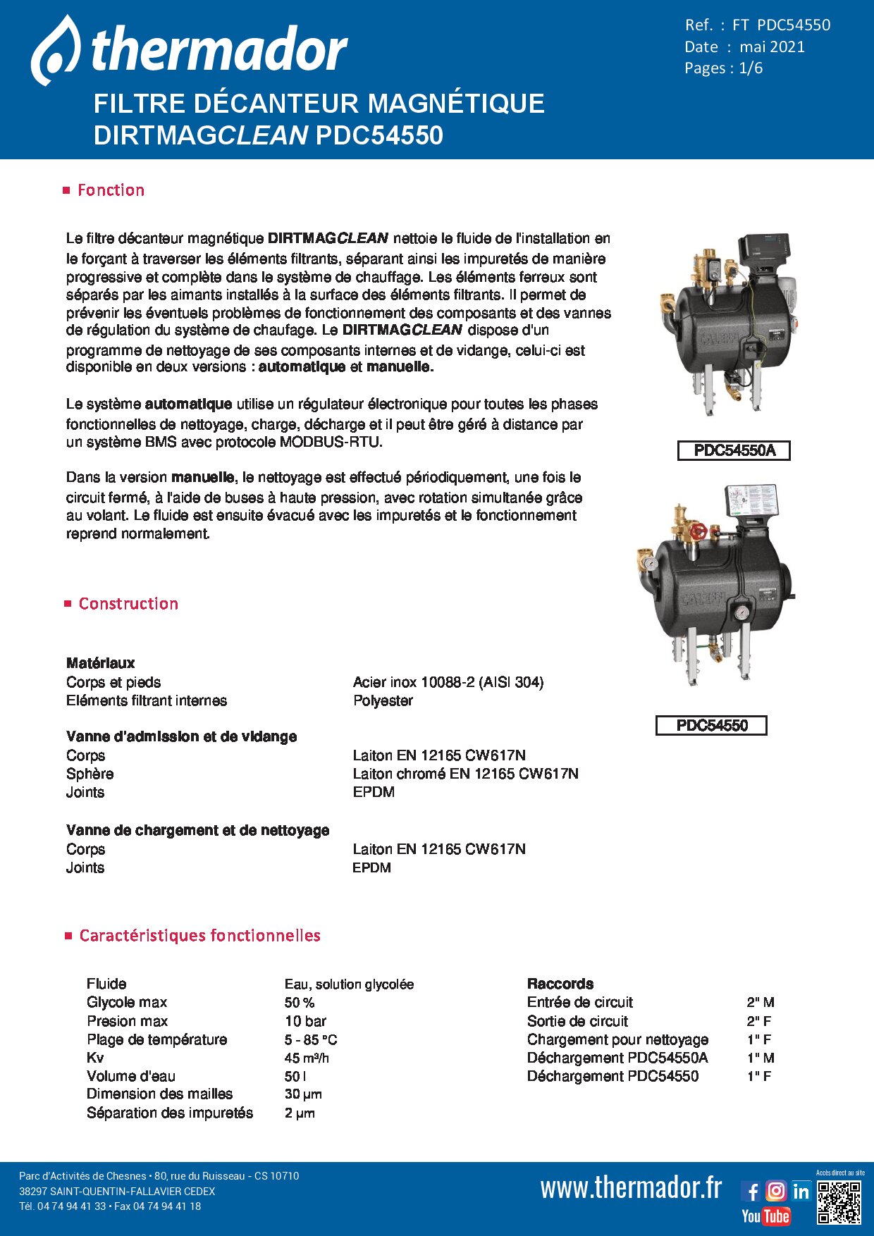 Filtre pot de décantation DIRTMAGCLEAN® 2'' avec nettoyage automatique — THERMADOR 1 Fiche technique DIRTMAGCLEAN Thermador — Vue produit et schéma d’installation en by-pass